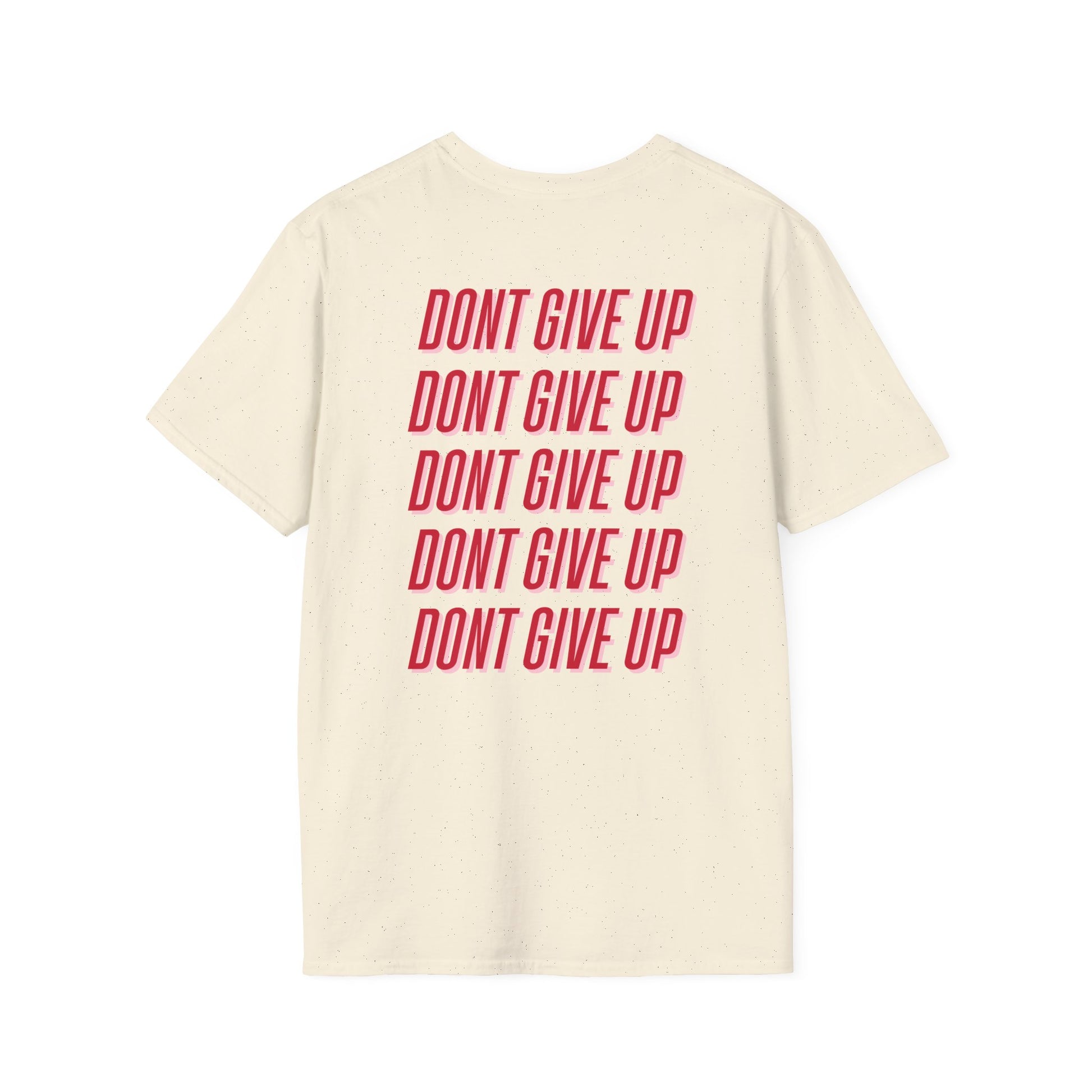 Inspirational Dog T-Shirt, Motivational Tee, Unisex Casual Wear, Gift for Dog Lovers, Positive Vibes Shirt, Everyday Comfort Tee