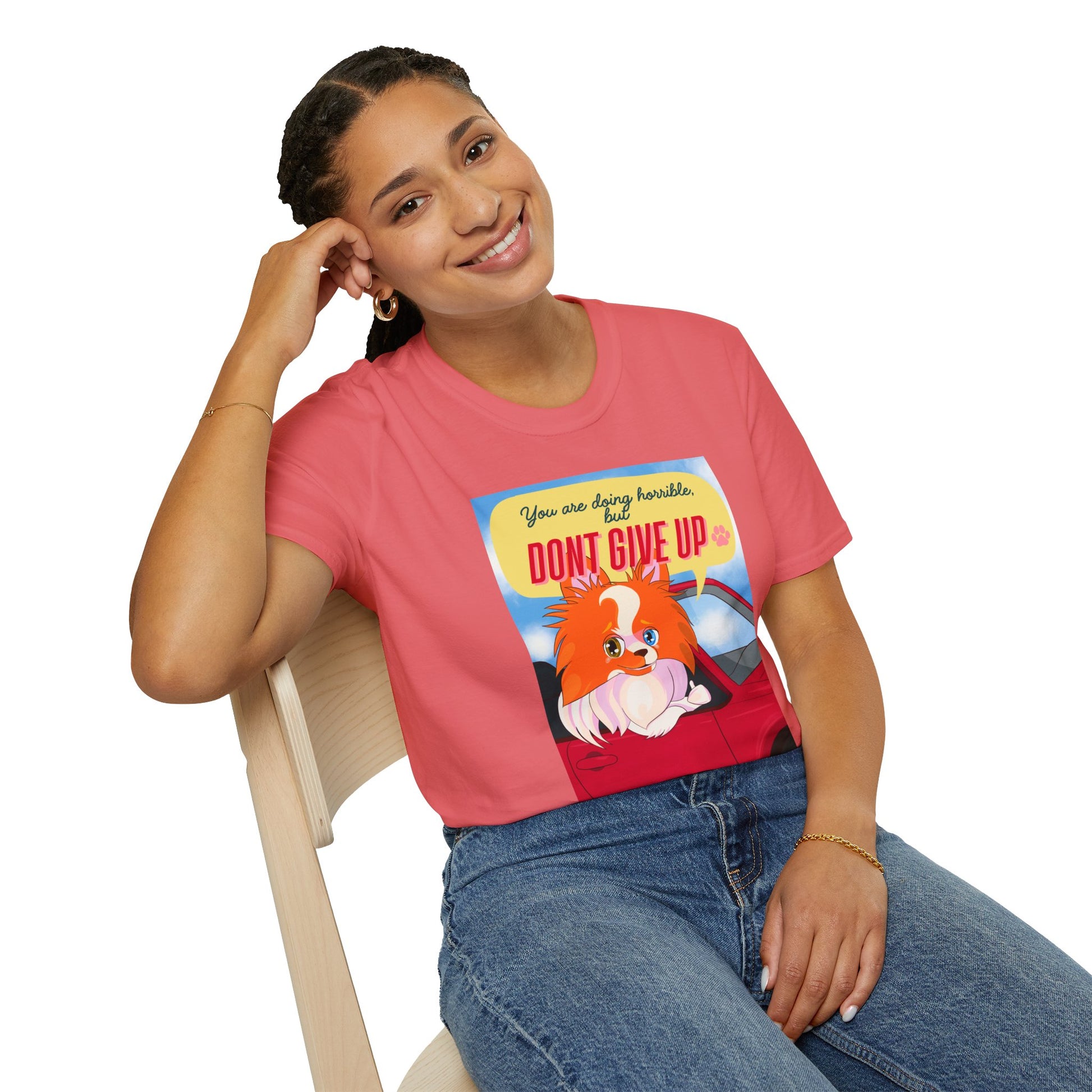 Inspirational Dog T-Shirt, Motivational Tee, Unisex Casual Wear, Gift for Dog Lovers, Positive Vibes Shirt, Everyday Comfort Tee