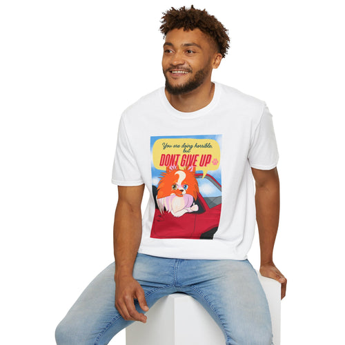 Inspirational Dog T-Shirt, Motivational Tee, Unisex Casual Wear, Gift for Dog Lovers, Positive Vibes Shirt, Everyday Comfort Tee