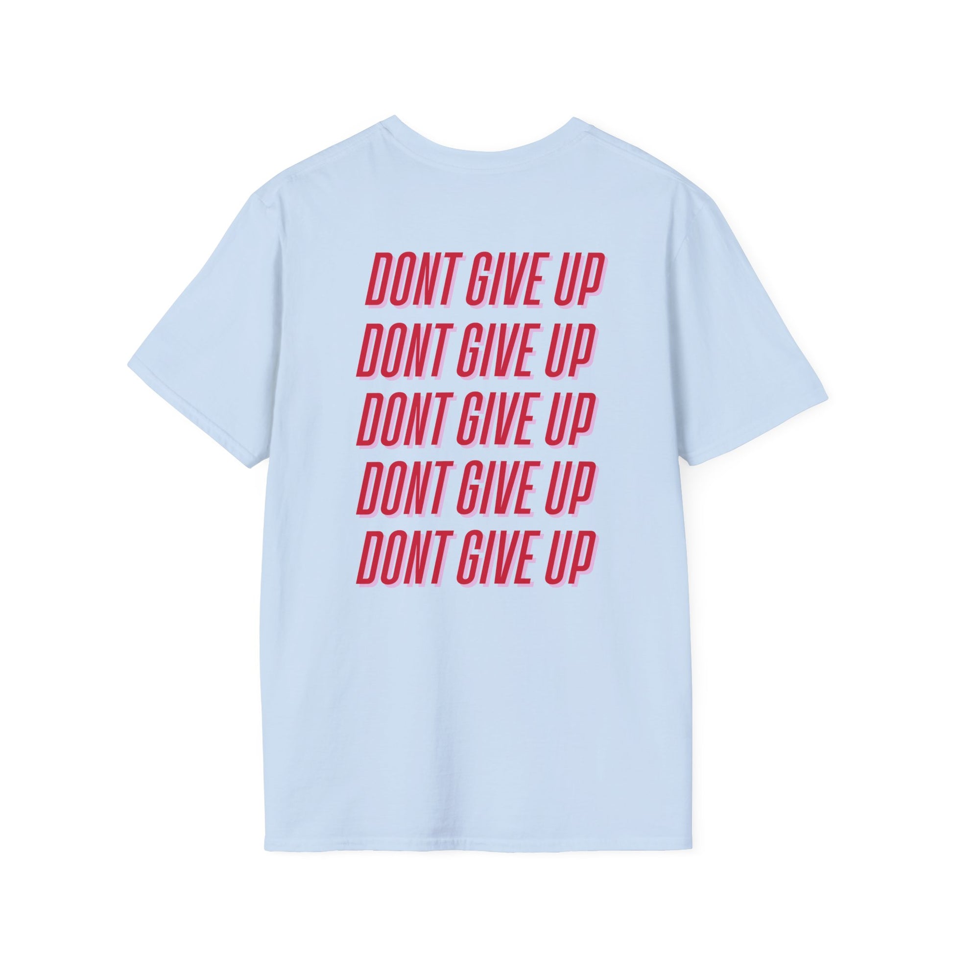 Inspirational Dog T-Shirt, Motivational Tee, Unisex Casual Wear, Gift for Dog Lovers, Positive Vibes Shirt, Everyday Comfort Tee